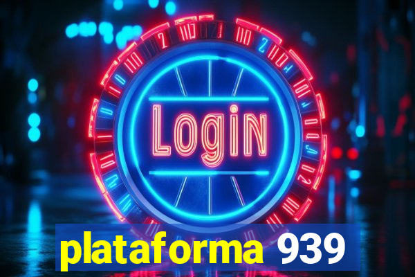plataforma 939